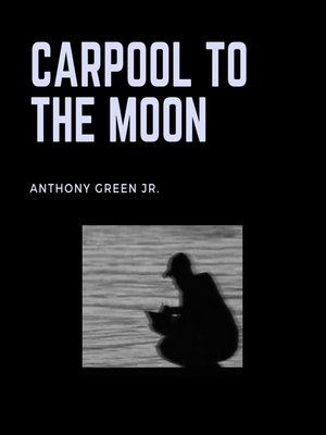 cover image of Carpool to the Moon